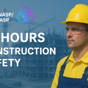 NASP: 10 Hour - Construction Safety
