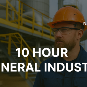 NASP: 10 Hour - General Industry Safety