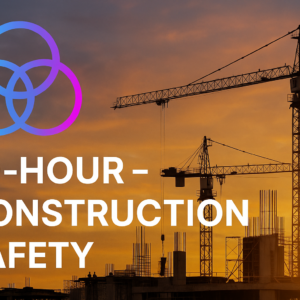 10 Hour - Construction Safety