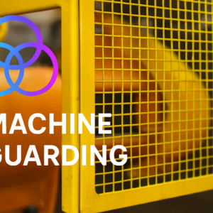 Machine Guarding